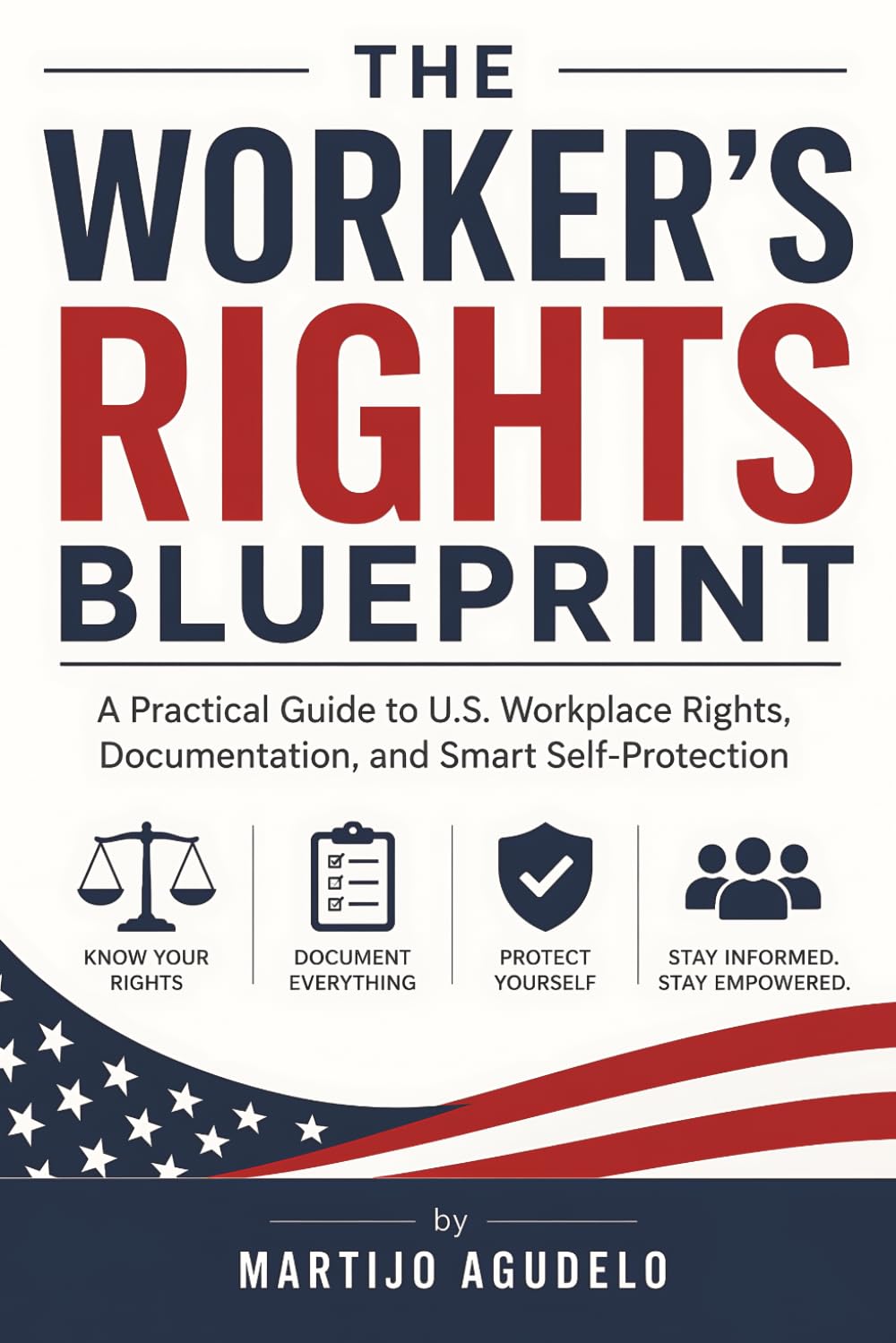 The Worker's Rights Blueprint: A Practical Guide to U.S. Workplace Rights, Documentation, and Smart Self-Protection baixar livro de graça