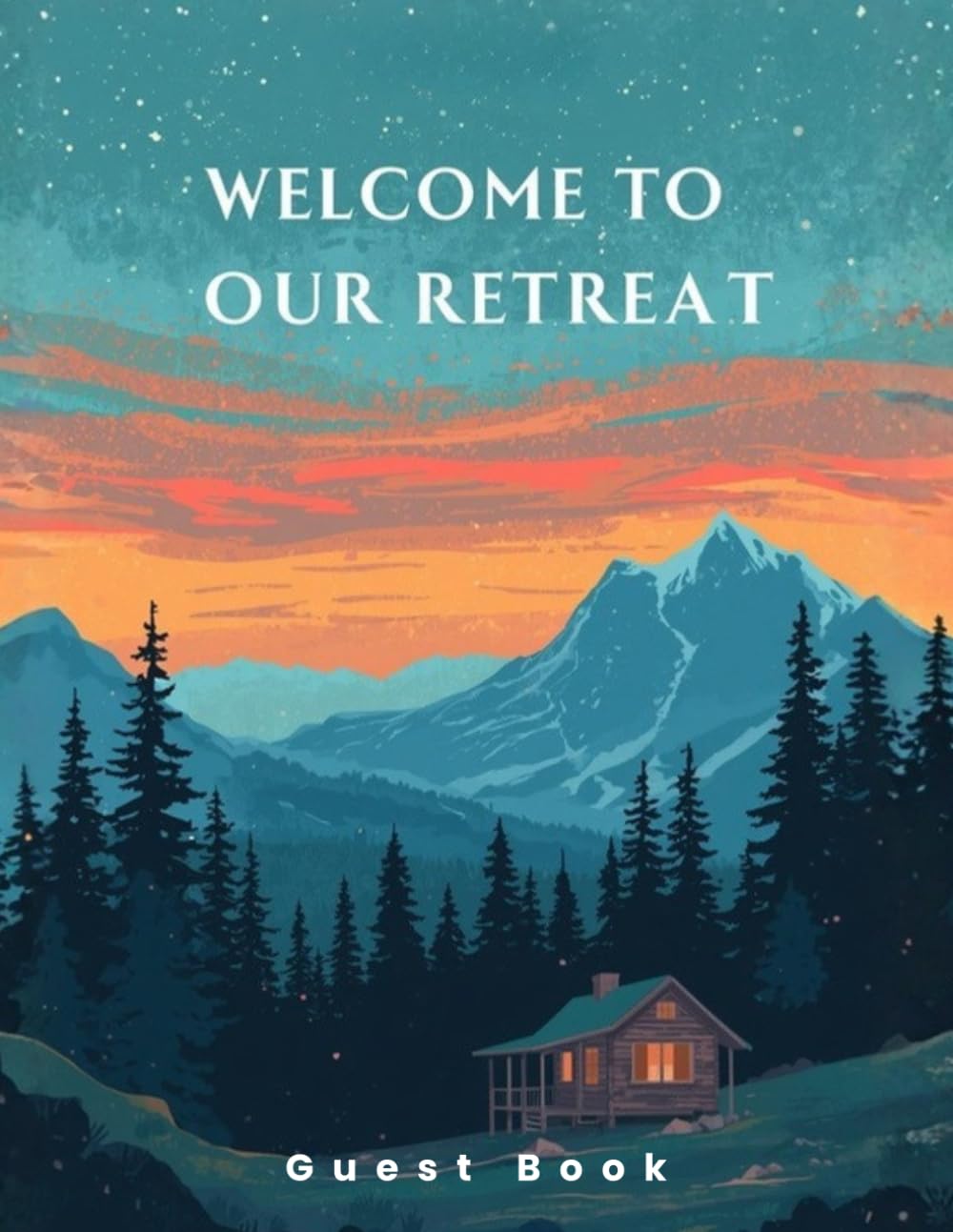 Guest Book: Welcome to Our Retreat: An Elegant Keepsake for Vacation Rentals, Airbnb, Cabins, Beach Houses, Lake Homes & Boutique Hotels | 200 Pages baixar o livro de graça