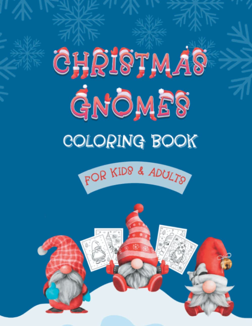 ler totalmente Christmas Gnomes Coloring Book for Kids and Adults: 60 Fun Holiday Themed Large Coloring Sheets