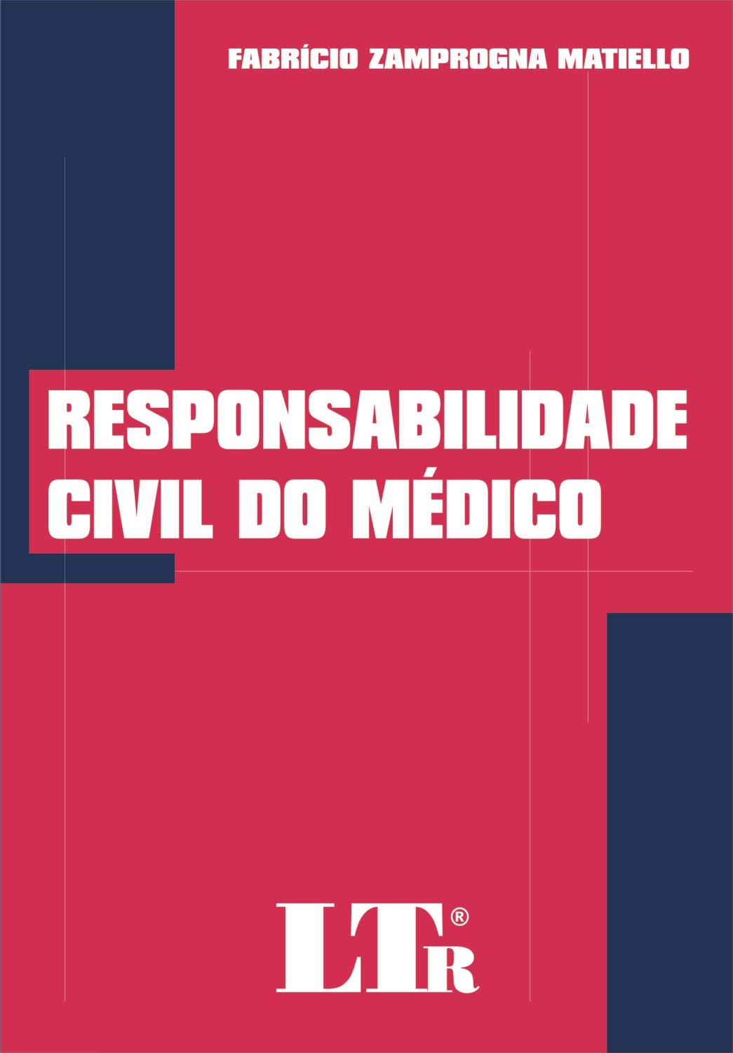 ler totalmente Responsabilidade Civil do Médico