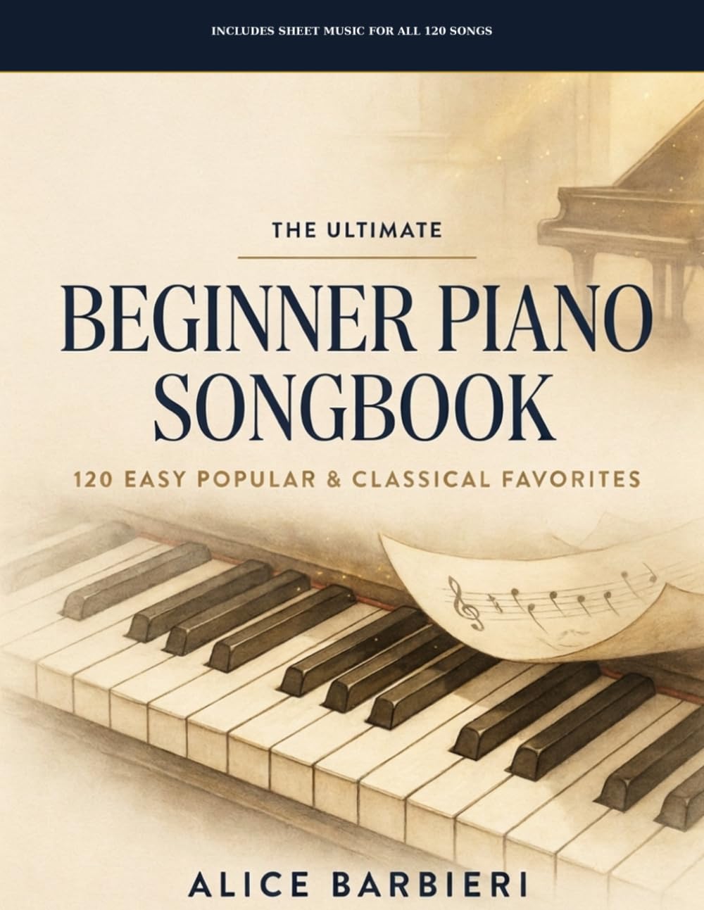 The Ultimate Beginner Piano Songbook: 120 Easy Popular & Classical Favorites (German Edition) baixar o livro de graça