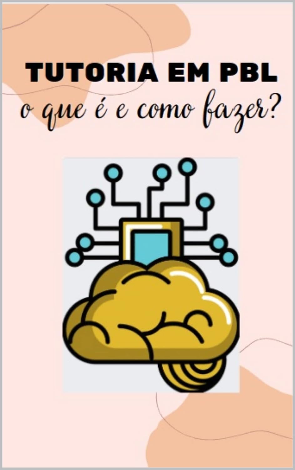 capítulo por capítulo baixar Tutoria em PBL: o que é e como fazer?