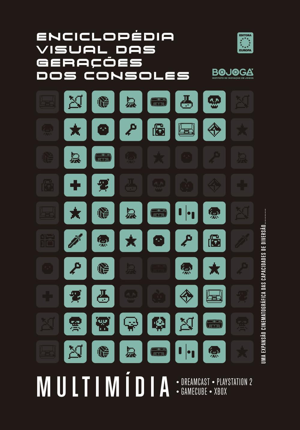Enciclopédia Visual das Gerações dos Consoles - Sexta Geração: Multimídia baixar o livro de graça