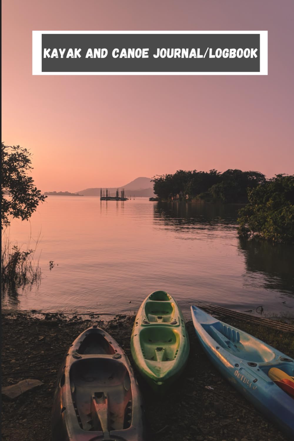 Kayak/Canoe Journal Logbook baixar livro de graça