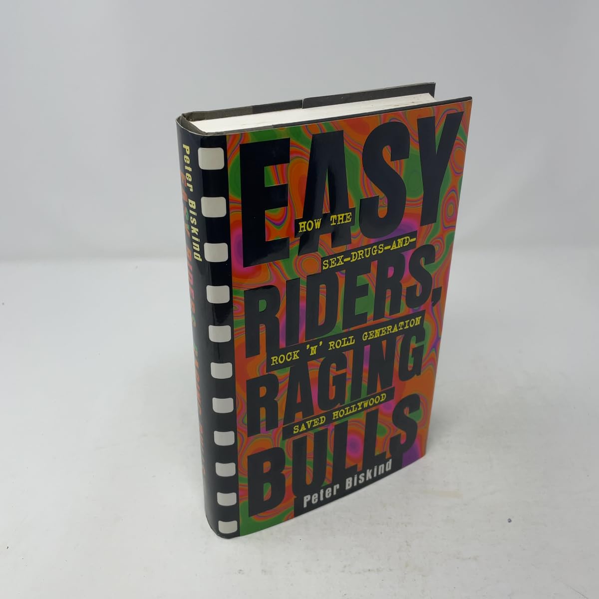 Easy Riders, Raging Bulls: How the Sex-Drugs-And-Rock-'N'-Roll Generation Saved Hollywood baixar o livro de graça