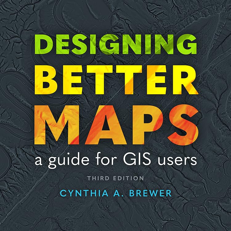 capítulo por capítulo baixar Designing Better Maps: A Guide for GIS Users (English Edition)