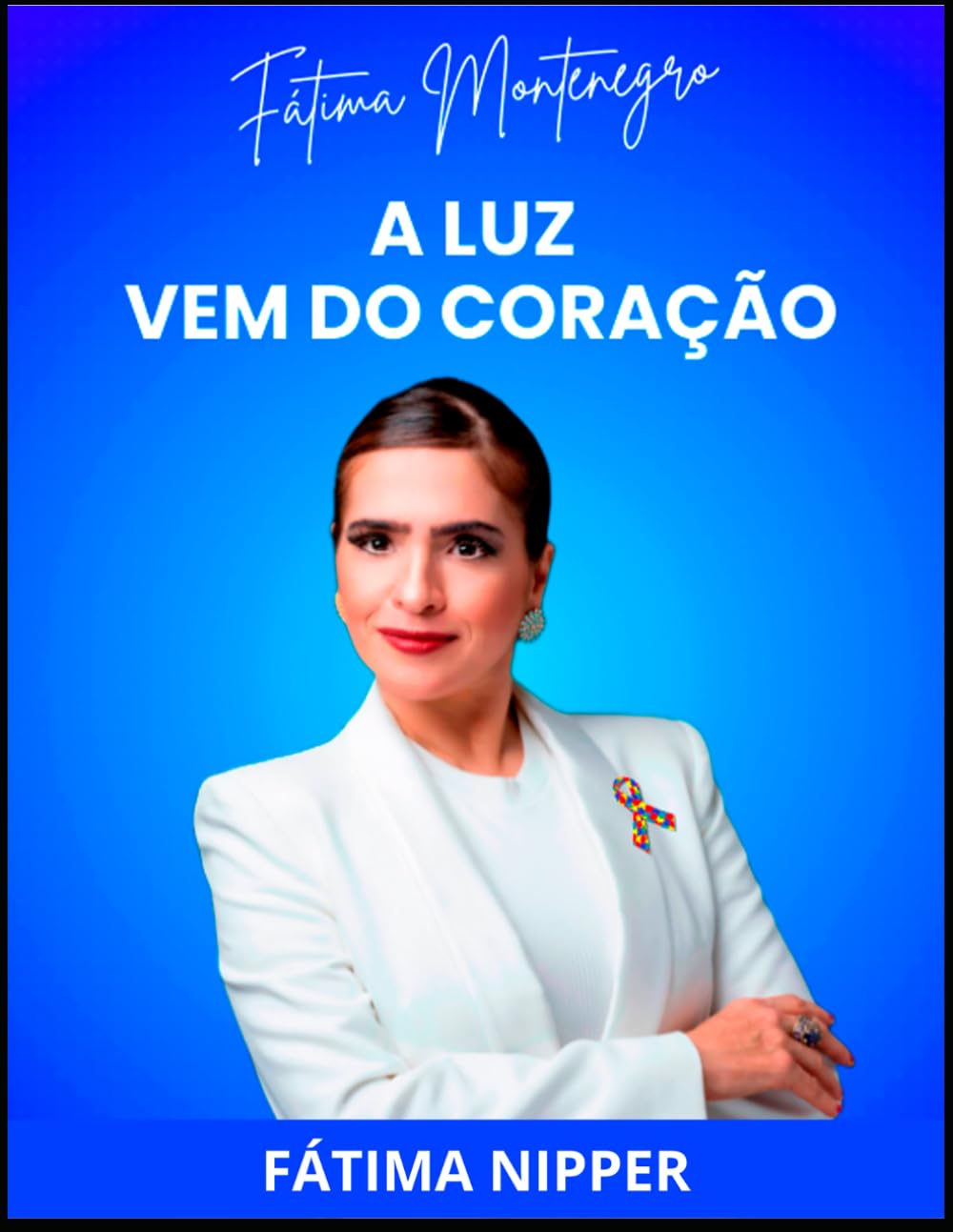 A Luz Vem do Coração Fatima Montenegro: Arte, Educação, Inclusão Social e Acessibilidade baixar o livro de graça