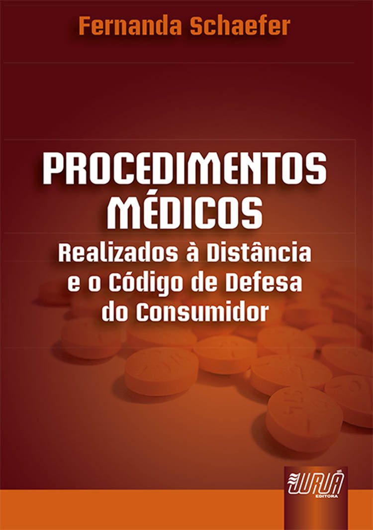 capítulo por capítulo baixar Procedimentos Médicos: Realizados à Distância e o Código de Defesa do Consumidor