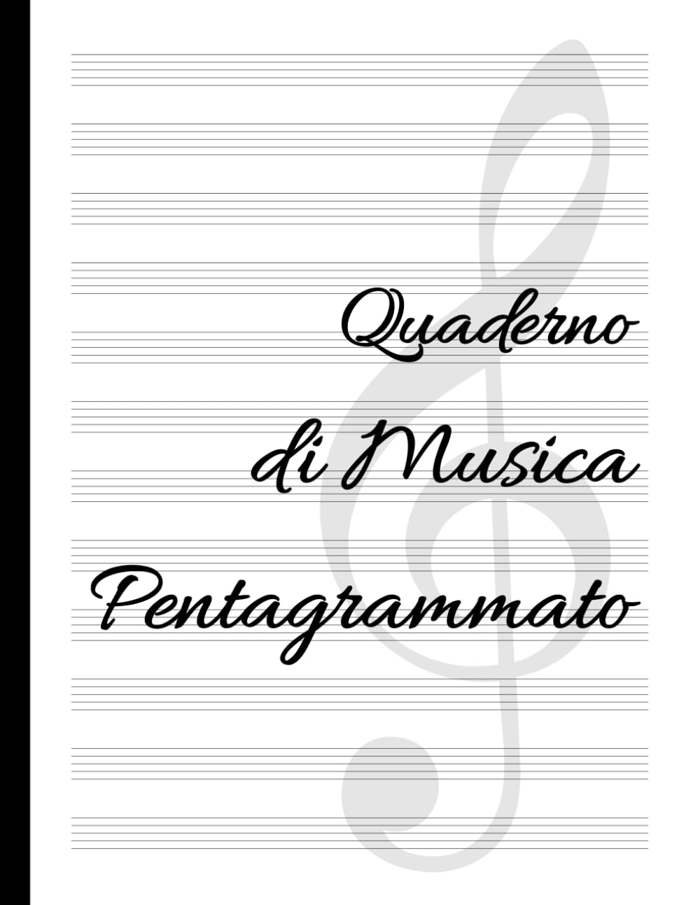 Quaderno di Musica Pentagrammato 12 Righi per Pagina: Formato grande copertina bianca | Numerate ed Indice Iniziale | Carta manoscritta idea regalo... e compositori musicisti (Italian Edition) baixar o livro de graça