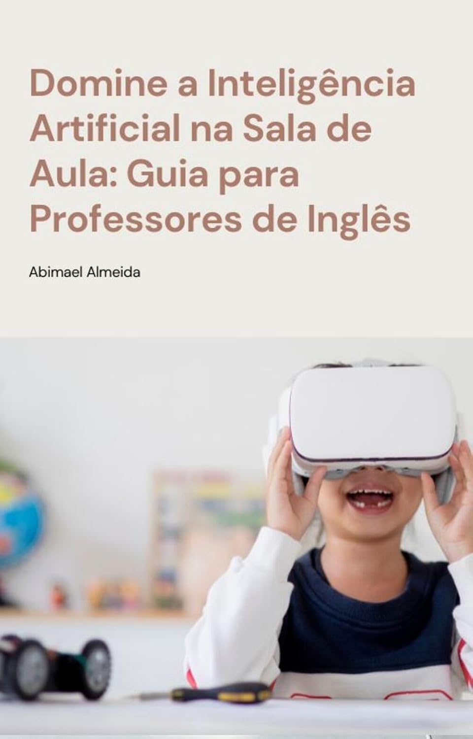 ler totalmente Domine a Inteligência Artificial na Sala de Aula Guia para Professores de Inglês