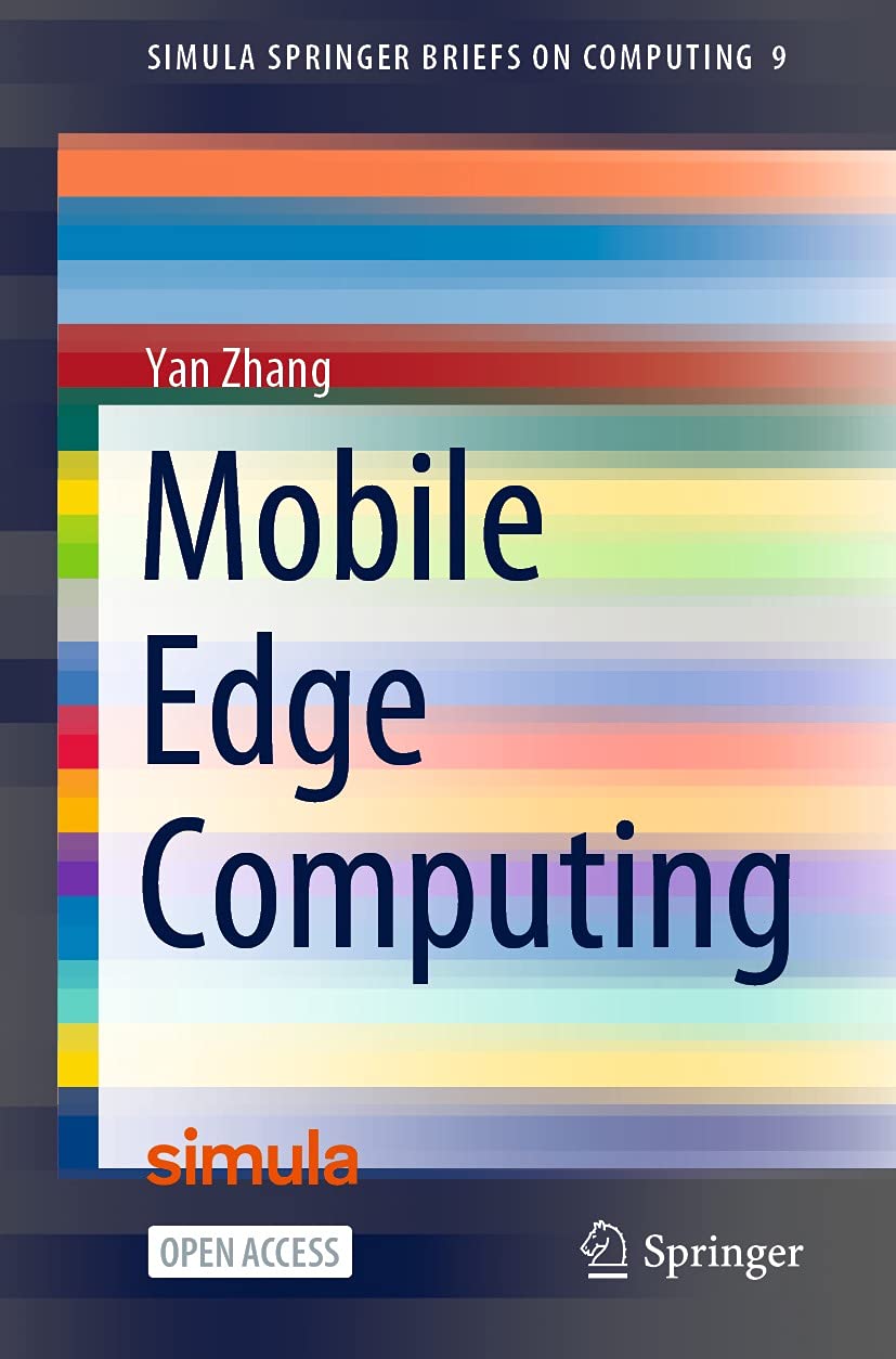 Mobile Edge Computing (Simula SpringerBriefs on Computing Book 9) (English Edition) baixar livro de graça