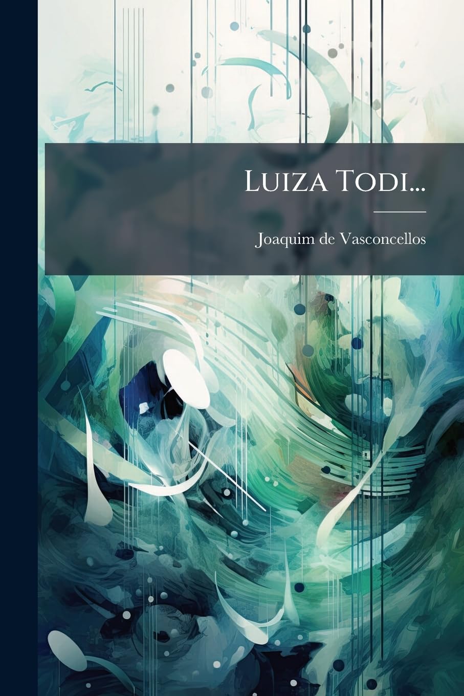 Luiza Todi...