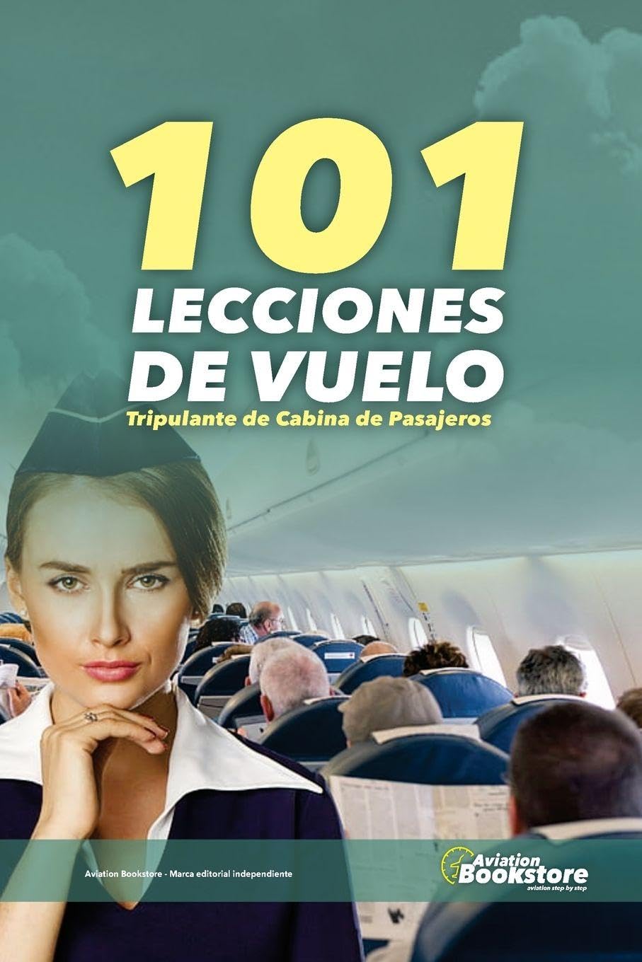 101 Lecciones de Vuelo. Tripulante de Cabina de Pasajeros baixar o livro de graça