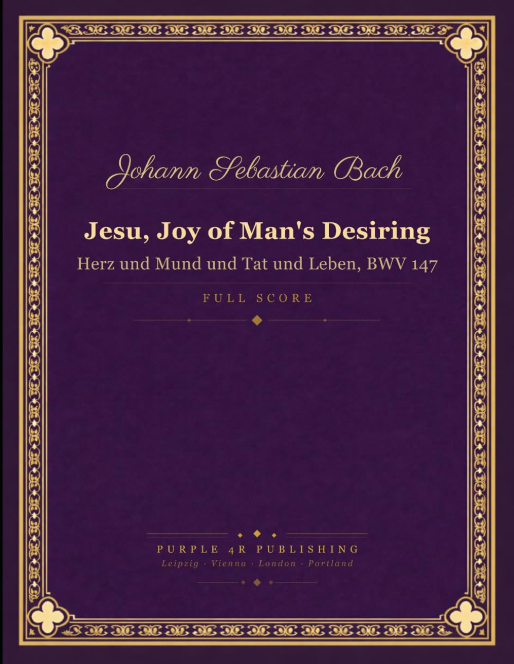 Jesu, Joy of Man's Desiring: Herz und Mund und Tat und Leben, BWV 147 baixar o livro de graça