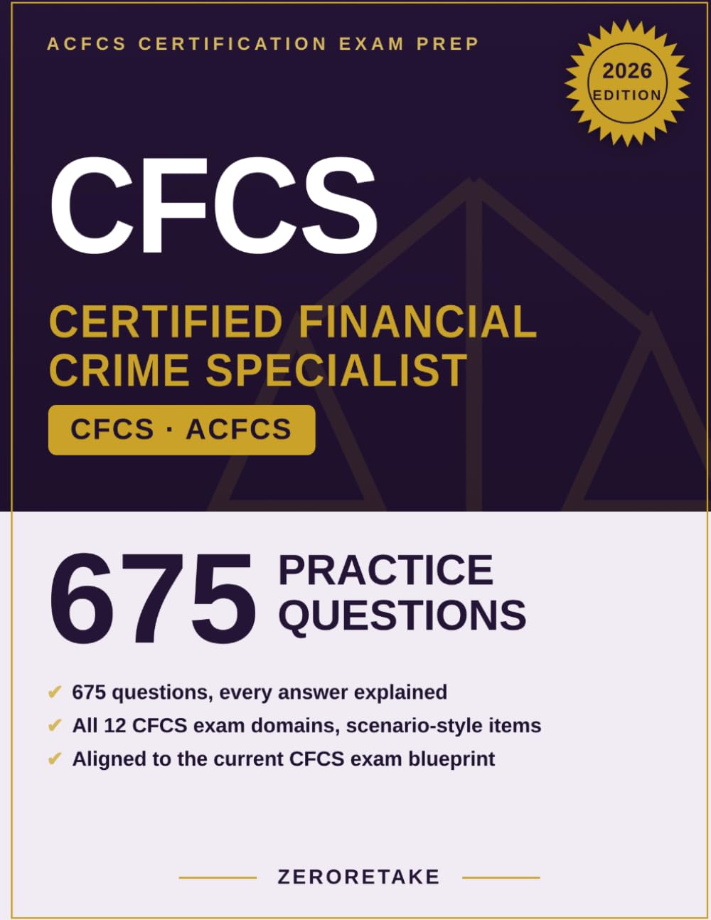 ler totalmente CFCS Exam Prep 2026: Scenario-Based Practice Questions with Worked Explanations for the ACFCS Certified Financial Crime Specialist Exam