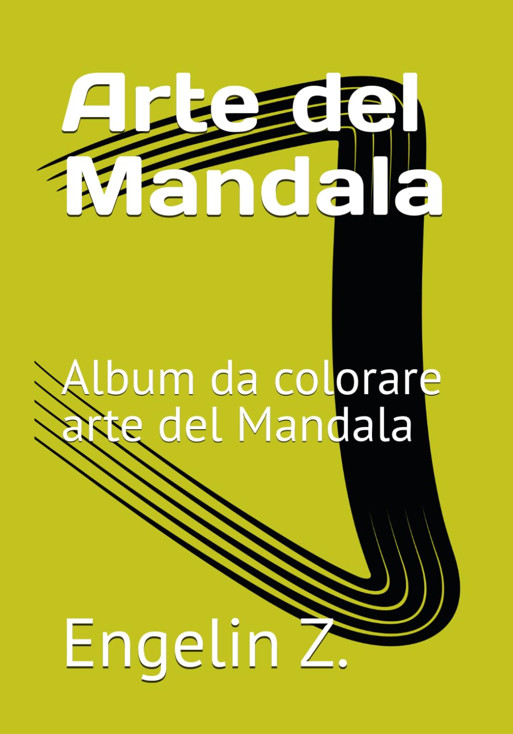 Arte del Mandala: Album da colorare arte del Mandala (Italian Edition)