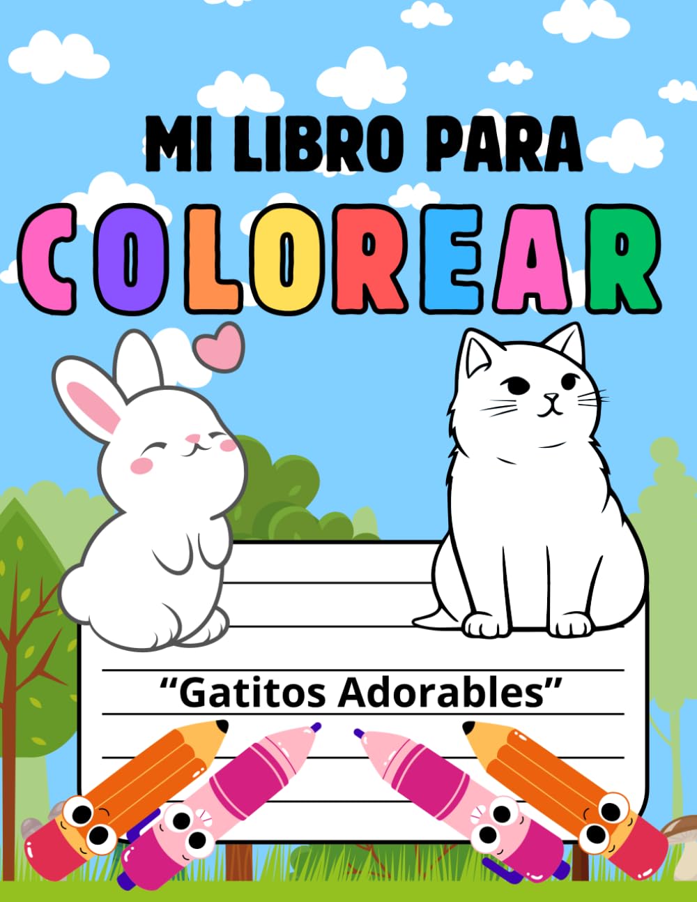 Mi Libro para Colorear: Gatitos Adorables: Este cuaderno de colorear está diseñado especialmente para niños y niñas de 3 a 10 años (Spanish Edition) baixar livro de graça