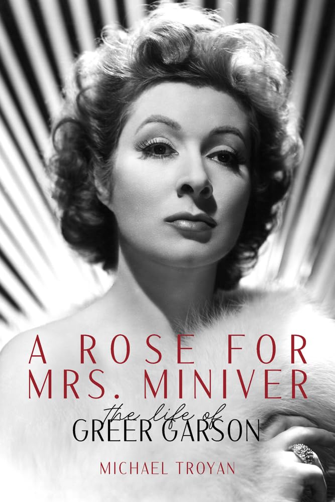 ler totalmente A Rose for Mrs. Miniver: The Life of Greer Garson