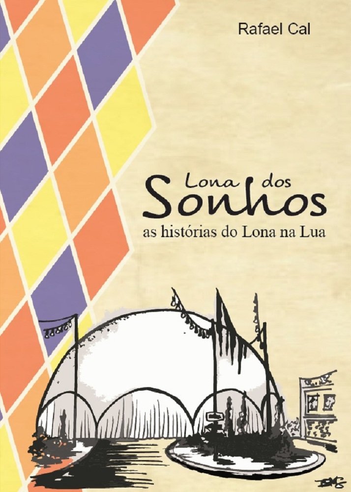 Lona dos Sonhos: As histórias do Lona na Lua baixar o livro de graça