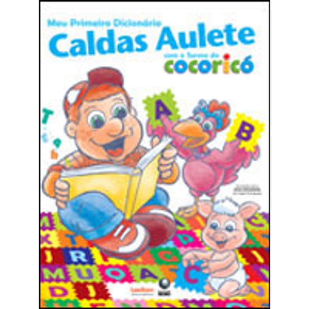 Meu Primeiro Dicionário Caldas Aulete com a Turma do Cocoricó