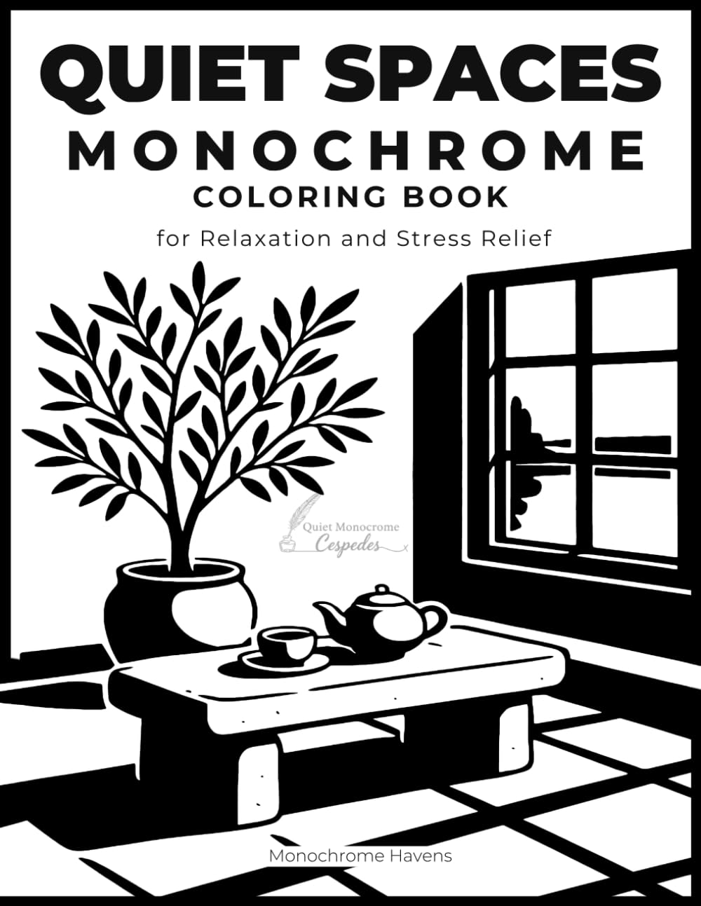 Quiet Spaces Monochrome coloring book: for relaxation and stress relief | A Guided One-Pen Activity: Just Fill the "X" and Relax baixar livro de graça