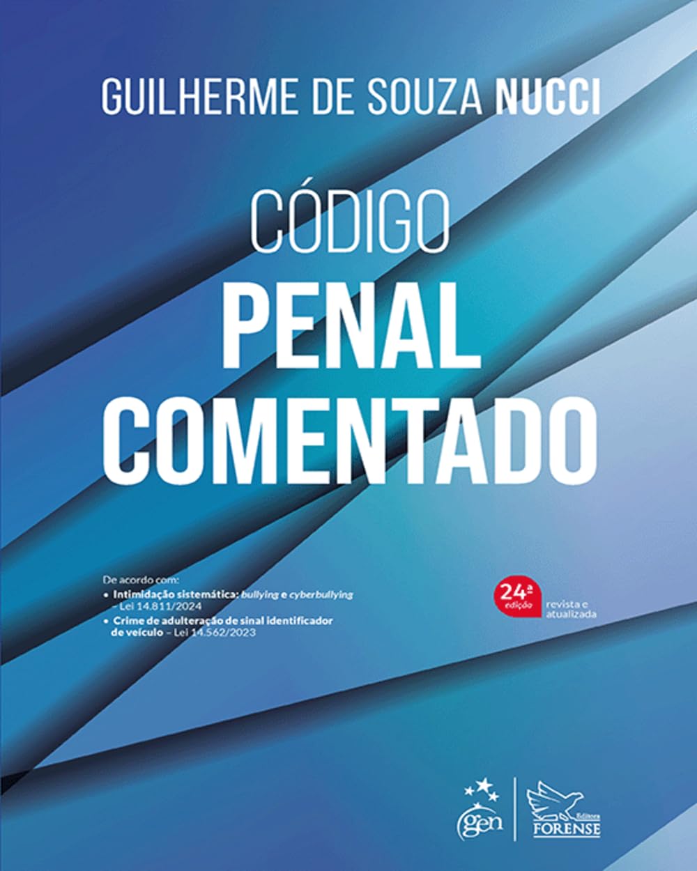 Código Penal Comentado - 24ª Edição 2024 baixar livro de graça