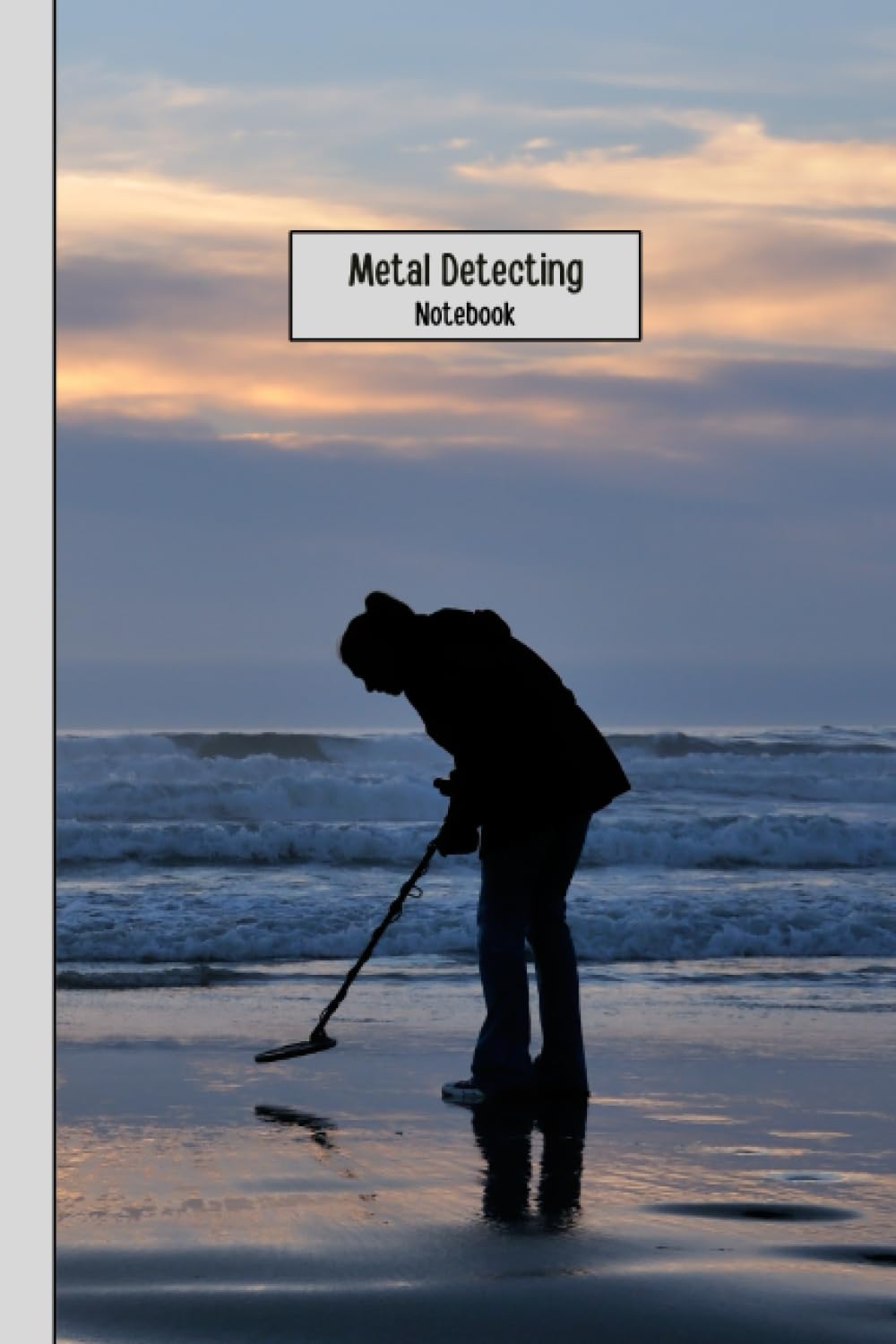ler totalmente Metal Detecting Notebook: A gorgeous treasure hunters handbook ready to record info from all your history hunting exploits. A pocket sized (6 x 9in)... makes a great gift for any Metal Detectorist.