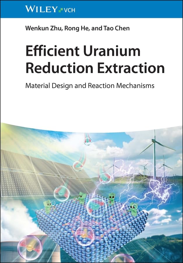 ler totalmente Efficient Uranium Reduction Extraction: Material Design and Reaction Mechanisms (English Edition)