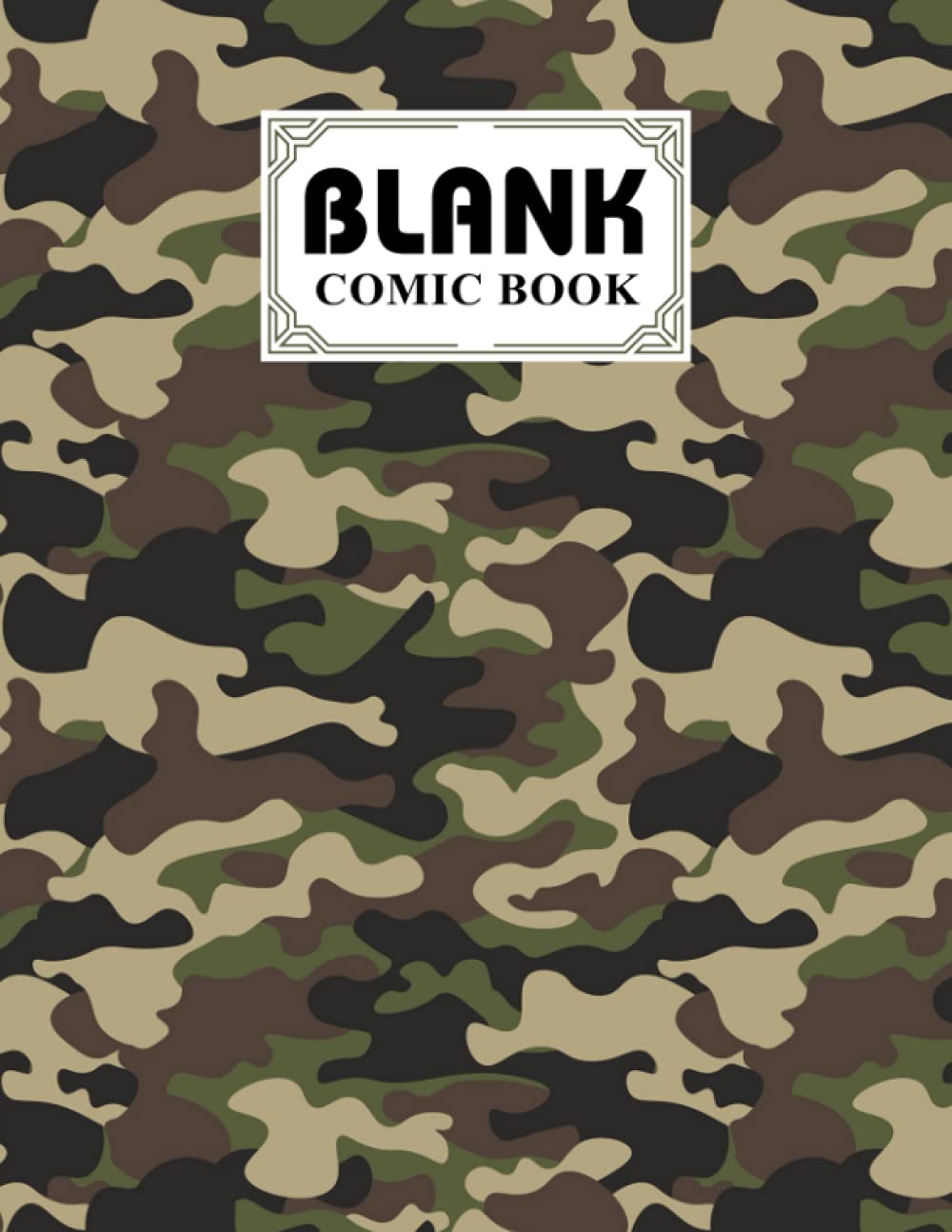 Blank Comic Book: Premium Camo Print Cover Blank Comic Book, Create Your Own Story, Journal, Notebook, Sketchbook for Kids and Adults, 120 Pages - Size 8.5" x 11" Notebook by Maike Kohl baixar o livro de graça