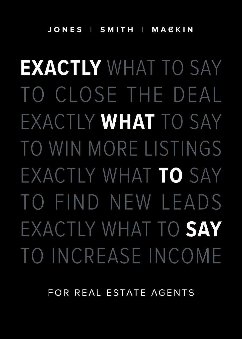 Exactly What to Say: For Real Estate Agents baixar livro de graça
