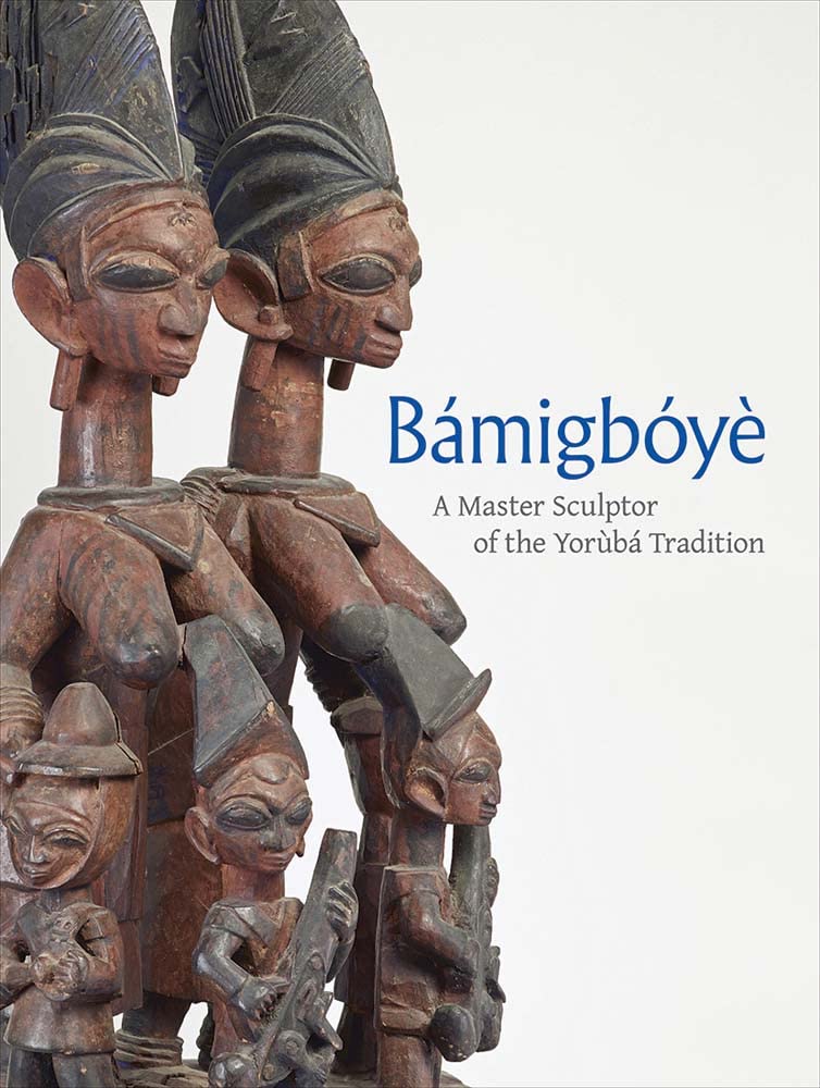Bamigboye: A Master Sculptor of the Yoruba Tradition baixar o livro de graça