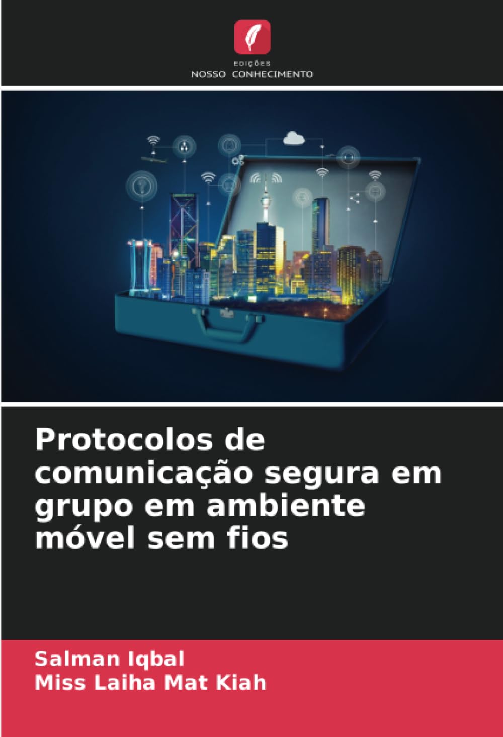 ler totalmente Protocolos de comunicação segura em grupo em ambiente móvel sem fios