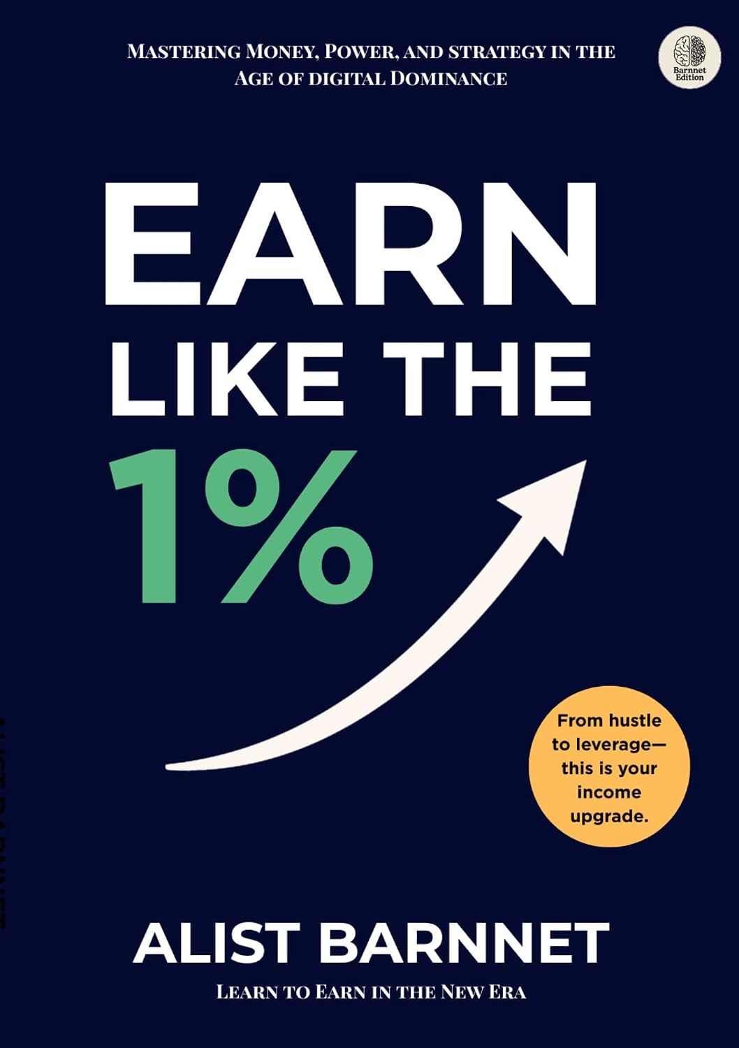 ler totalmente Earn Like The 1%: The Only Road map to be finacialy free (English Edition)