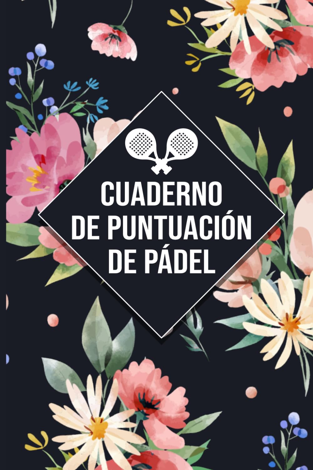 Cuaderno de Puntuación de Pádel: Registra tus partidos, sets y resultados • Ideal para entrenamientos y torneos (Spanish Edition) baixar livro de graça