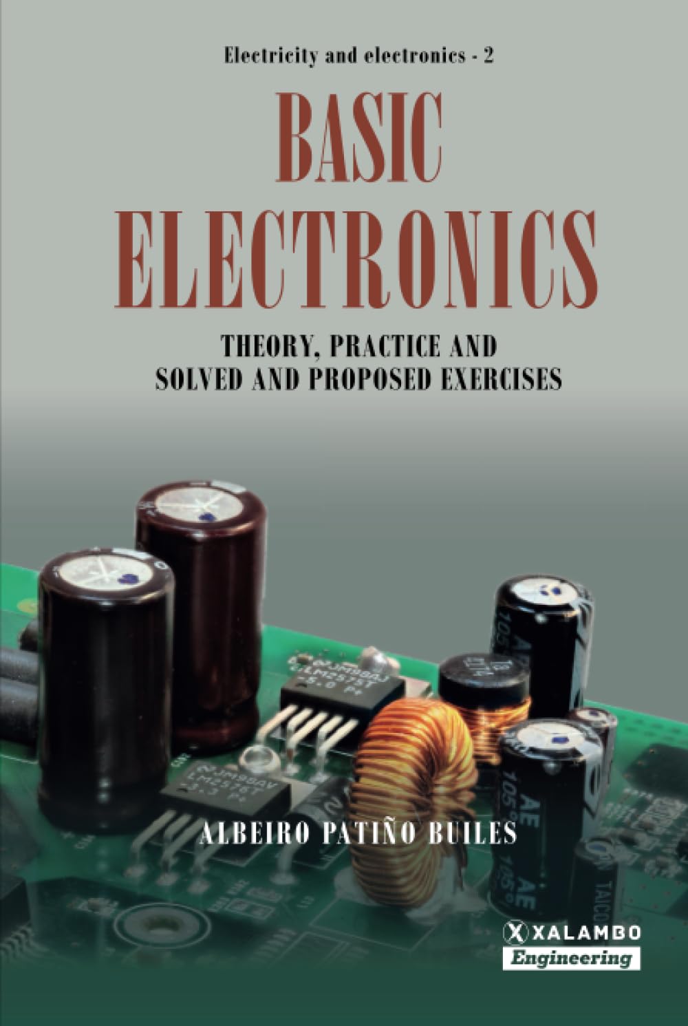 capítulo por capítulo baixar Basic Electronics: Theory, practice and solved and proposed exercises