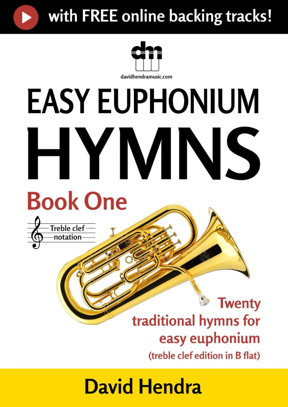 Easy Euphonium Hymns - Book One (treble clef): Twenty traditional hymns for easy euphonium (treble clef edition in B flat) baixar o livro de graça