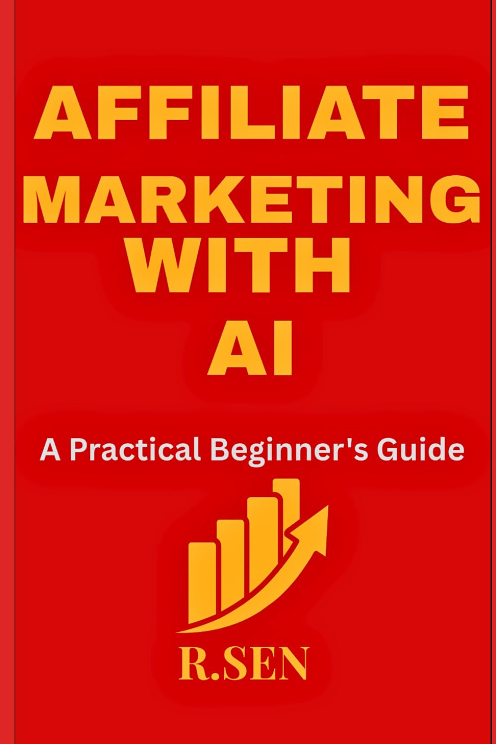 ler totalmente Affiliate Marketing with AI: A Practical Beginner's Guide
