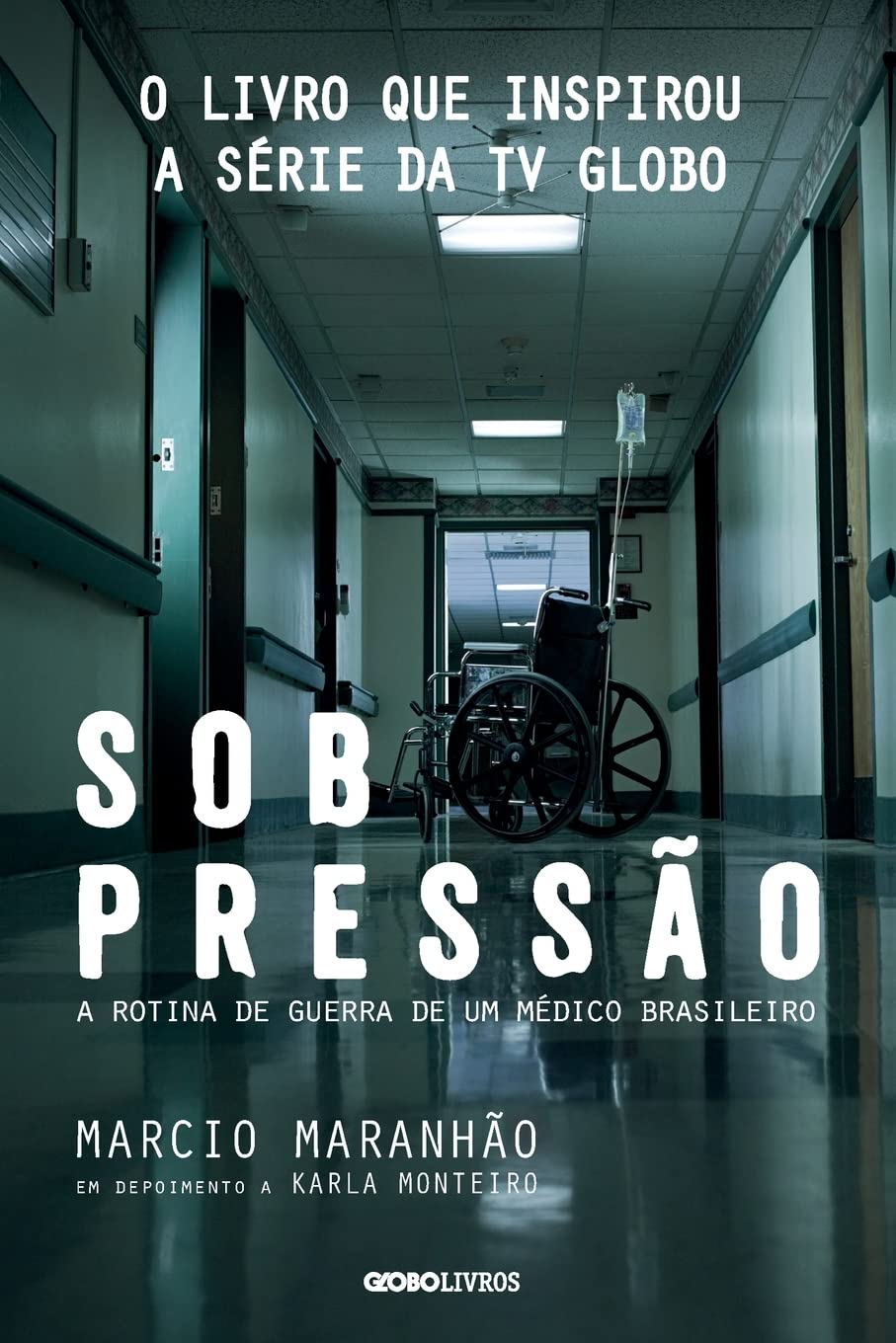 Sob pressão: A rotina de guerra de um médico brasileiro