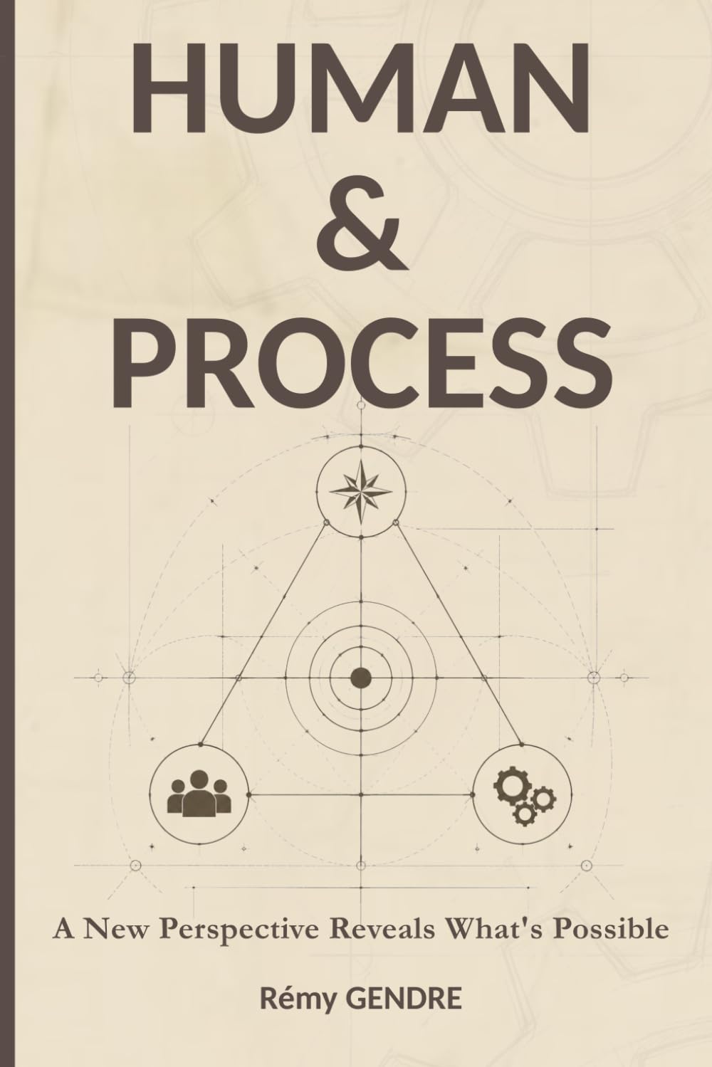 ler totalmente HUMAN & PROCESS: A New Perspective Reveals What's Possible