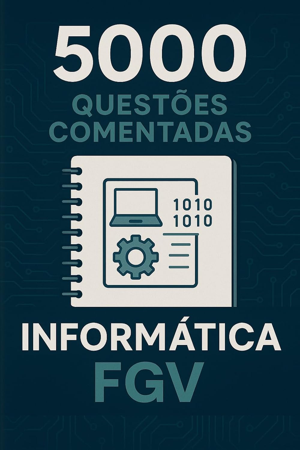 5000 Questões Comentadas Informática FGV