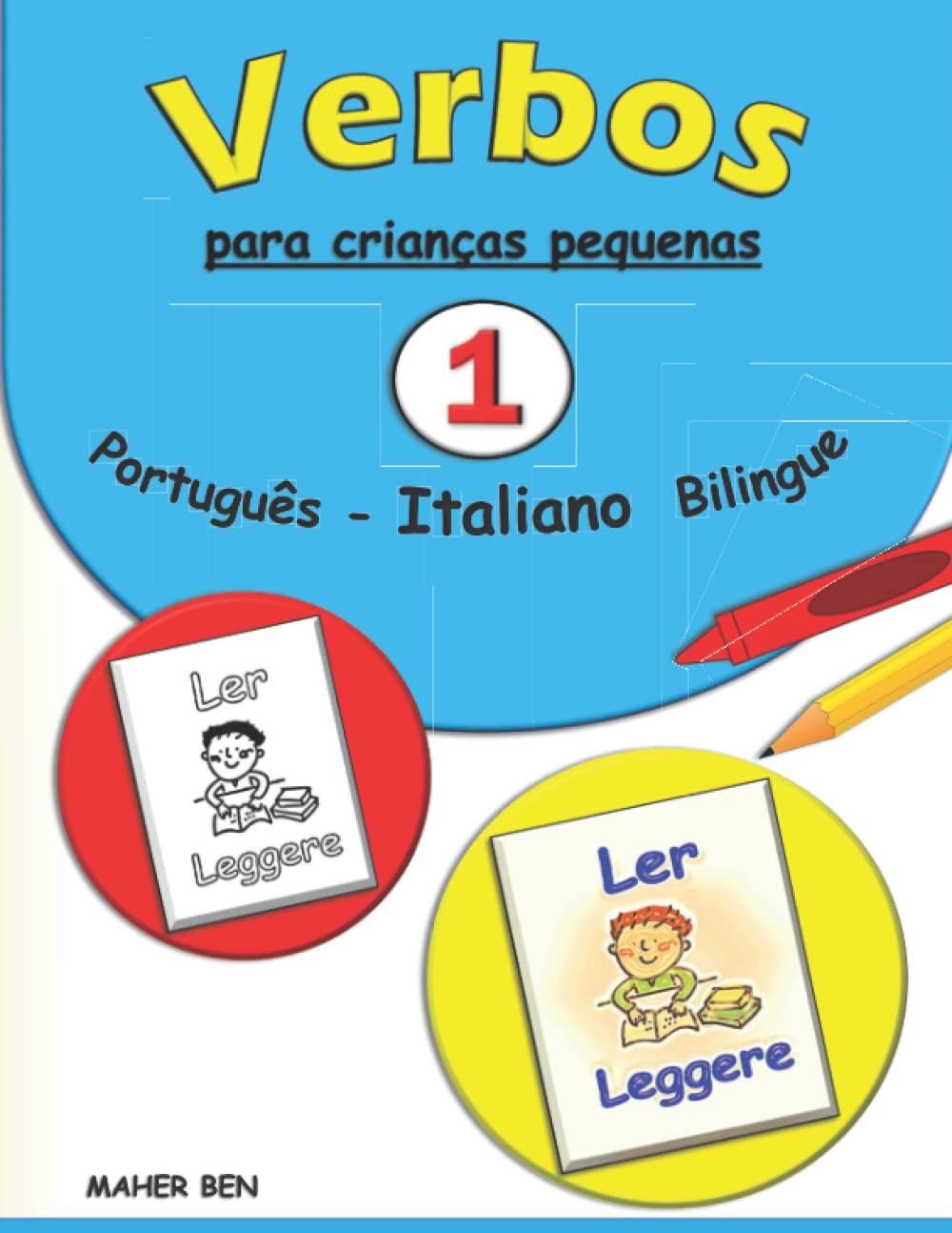 Verbos para crianças pequenas: Italiano - Português Bilingue 1: A maneira mais fácil de aprender verbos | Livro de Vocabulário Italiano - Português... (Edição Bilingue) (Portuguese Edition) baixar livro de graça