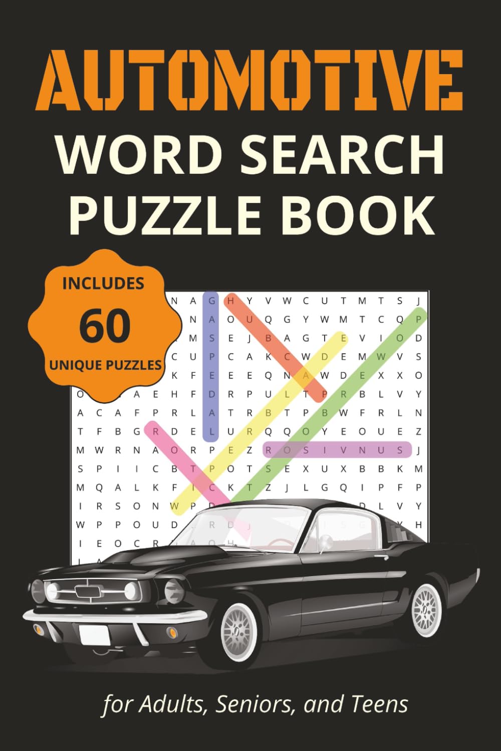 ler totalmente AUTOMOTIVE WORD SEARCH PUZZLE BOOK: Fun and Challenging Automotive Themed Puzzles for Adults, Seniors, and Teens – 60 Puzzles and 700+ Words Easy to... Travel, Brain Exercise, and Car Enthusiasts