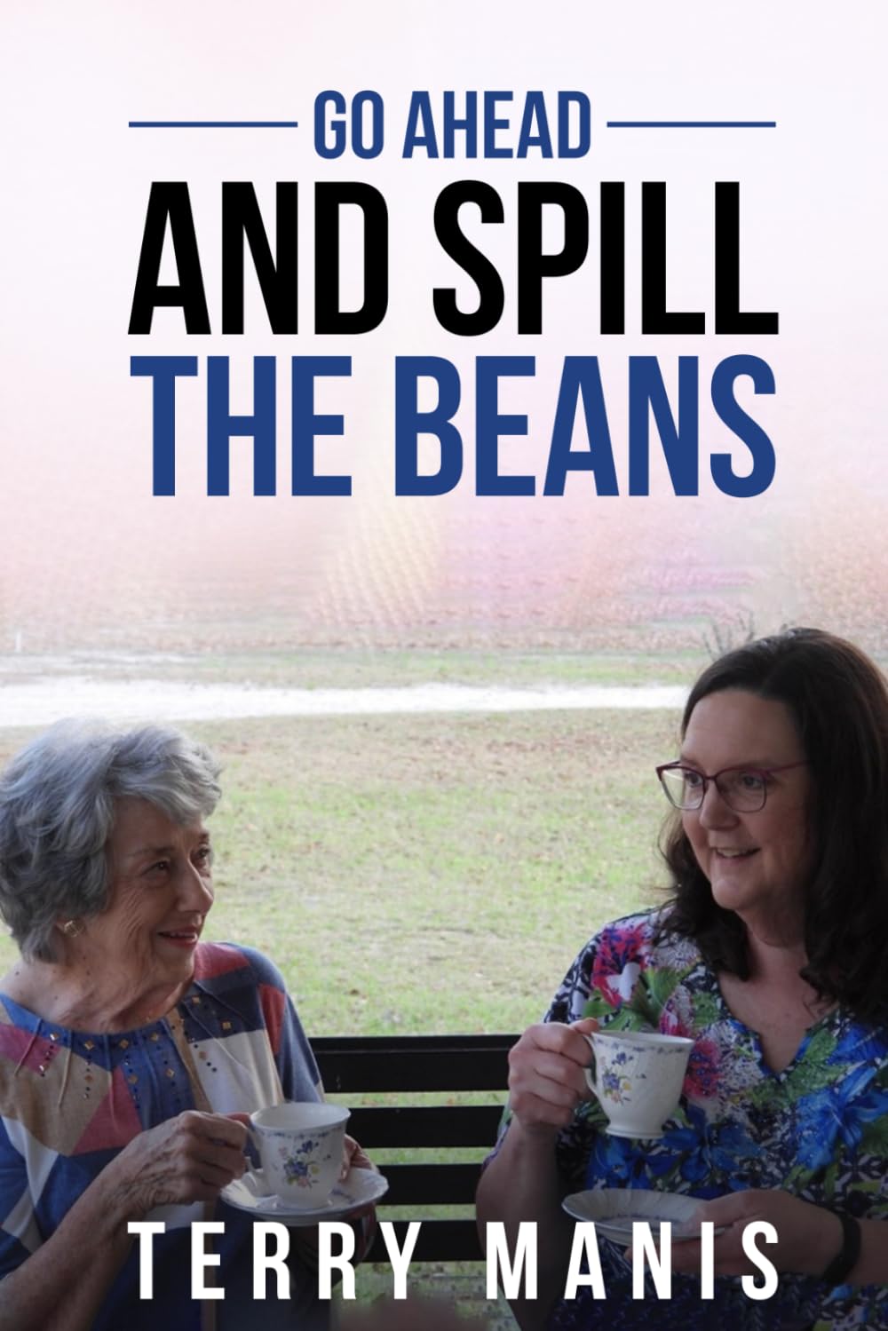 ler totalmente Go Ahead and Spill the Beans