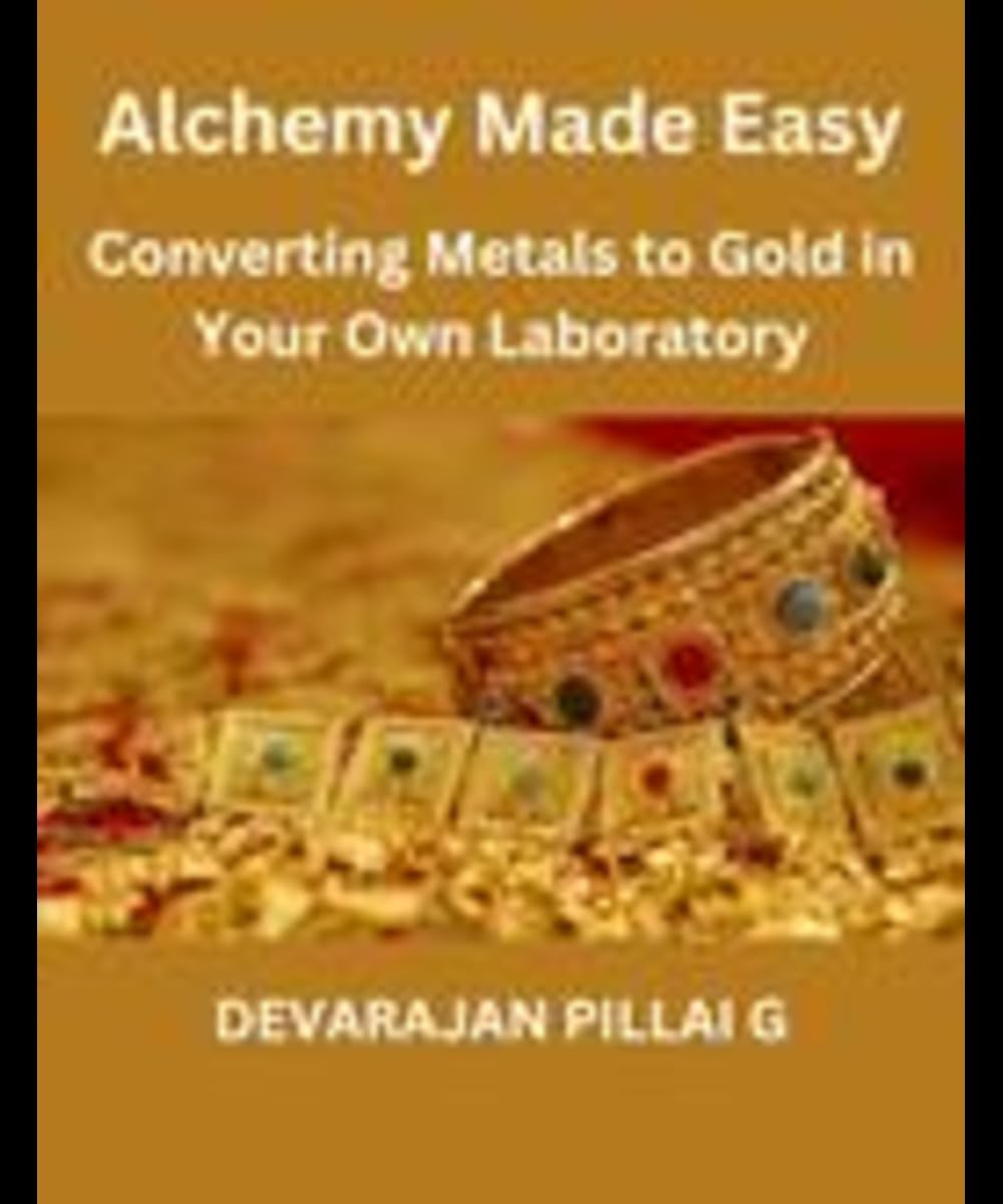 ler totalmente Alchemy Made Easy: Converting Metals to Gold in Your Own Laboratory (English Edition)