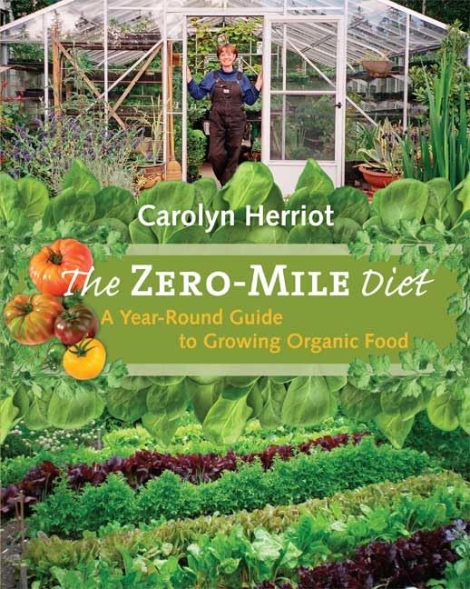ler totalmente The Zero-Mile Diet: A Year-Round Guide to Growing Organic Food