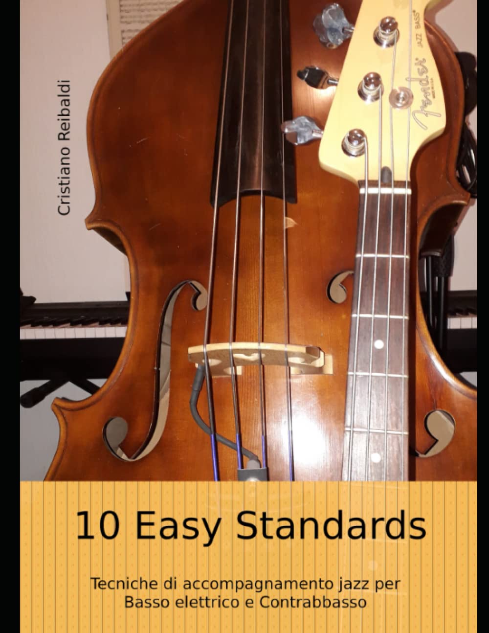 capítulo por capítulo baixar 10 Easy Standards: Tecniche di accompagnamento Jazz per Basso elettrico e Contrabbasso (Italian Edition)