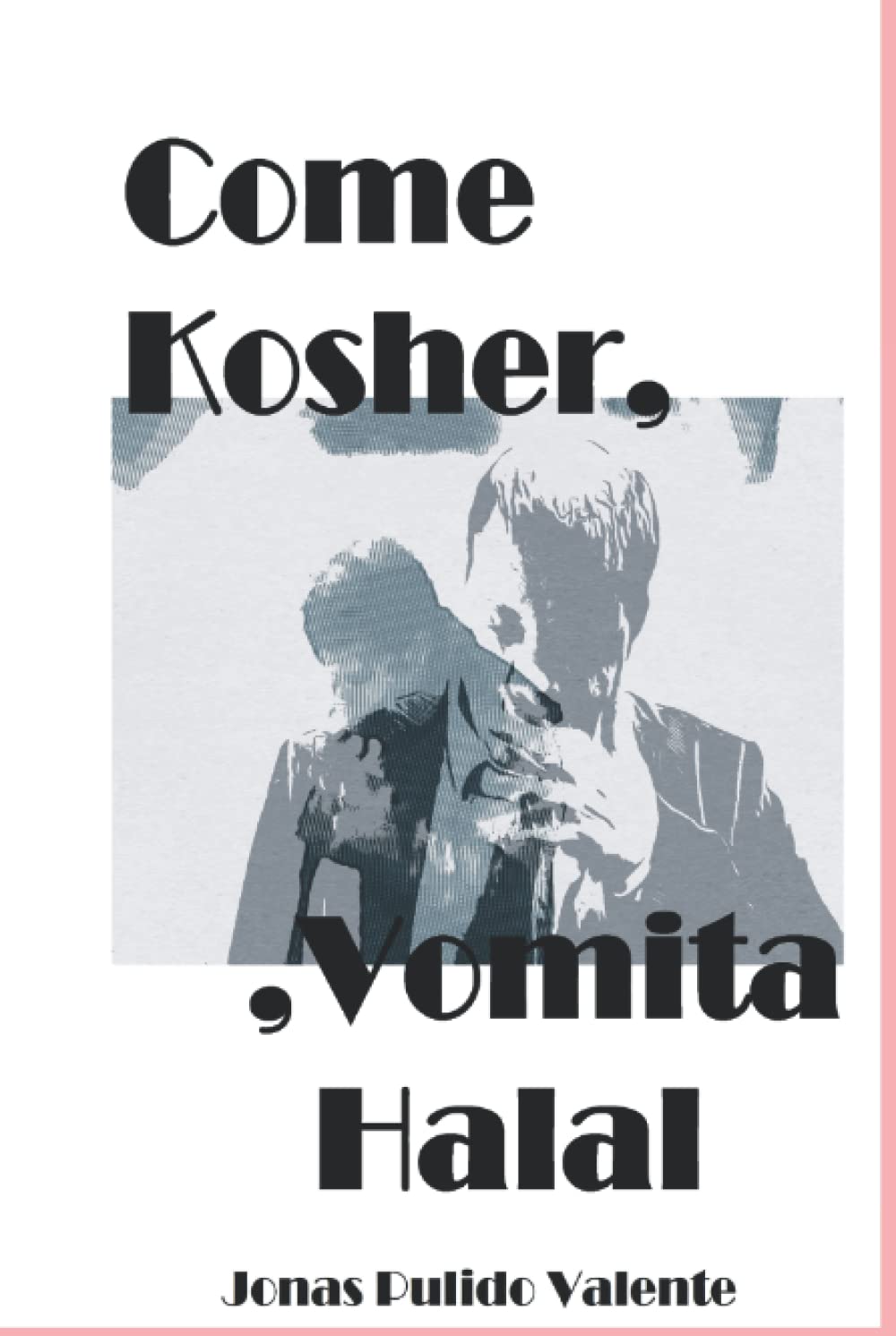 ler totalmente Come Kosher,,Vomita Halal (Portuguese Edition)