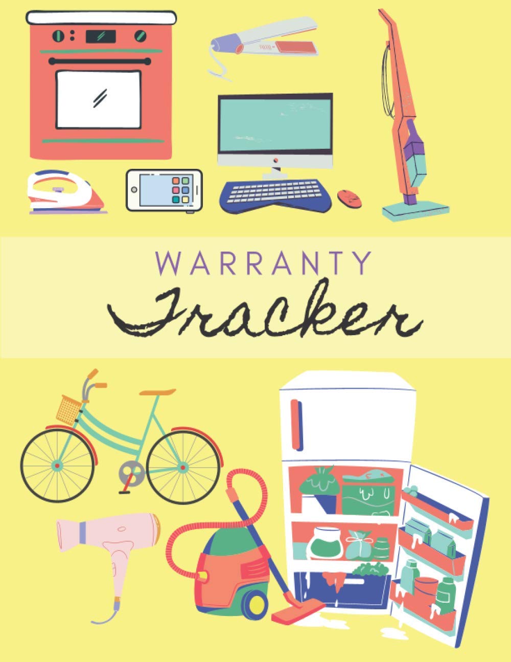 Warranty Tracker: keep in mind all the guarantees for your items so asn't to forget a single one | 100 pages baixar livro de graça