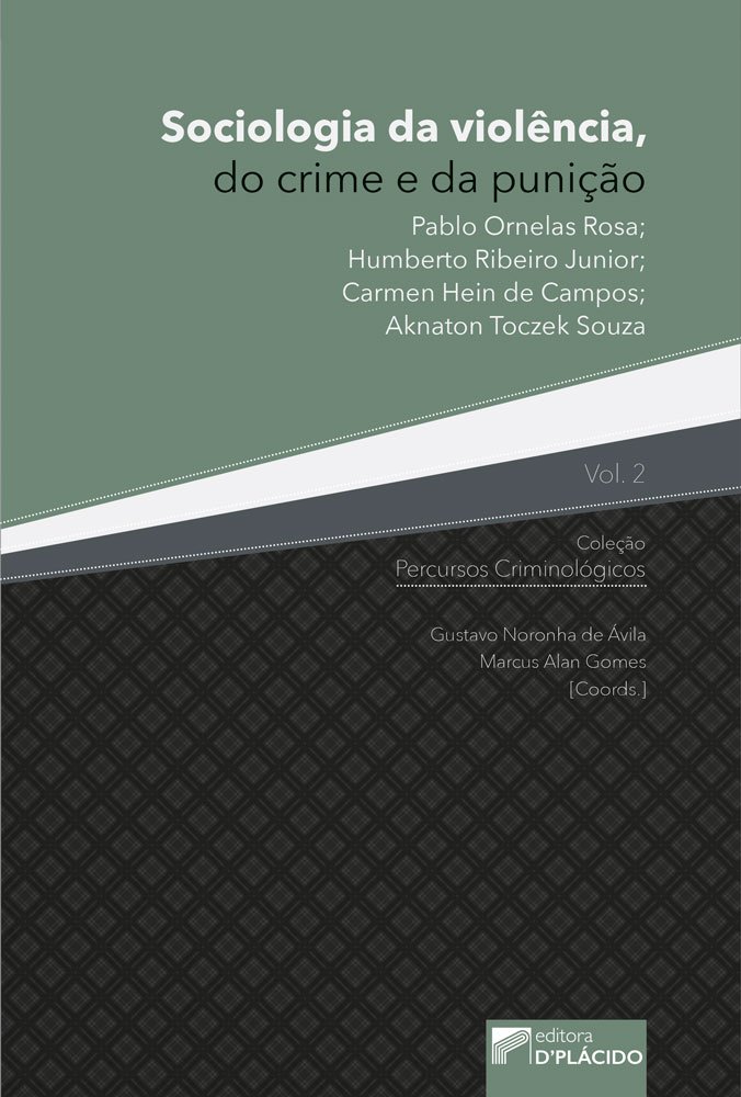 ler totalmente Sociologia da Violência, do Crime e da Punição (Volume 2)
