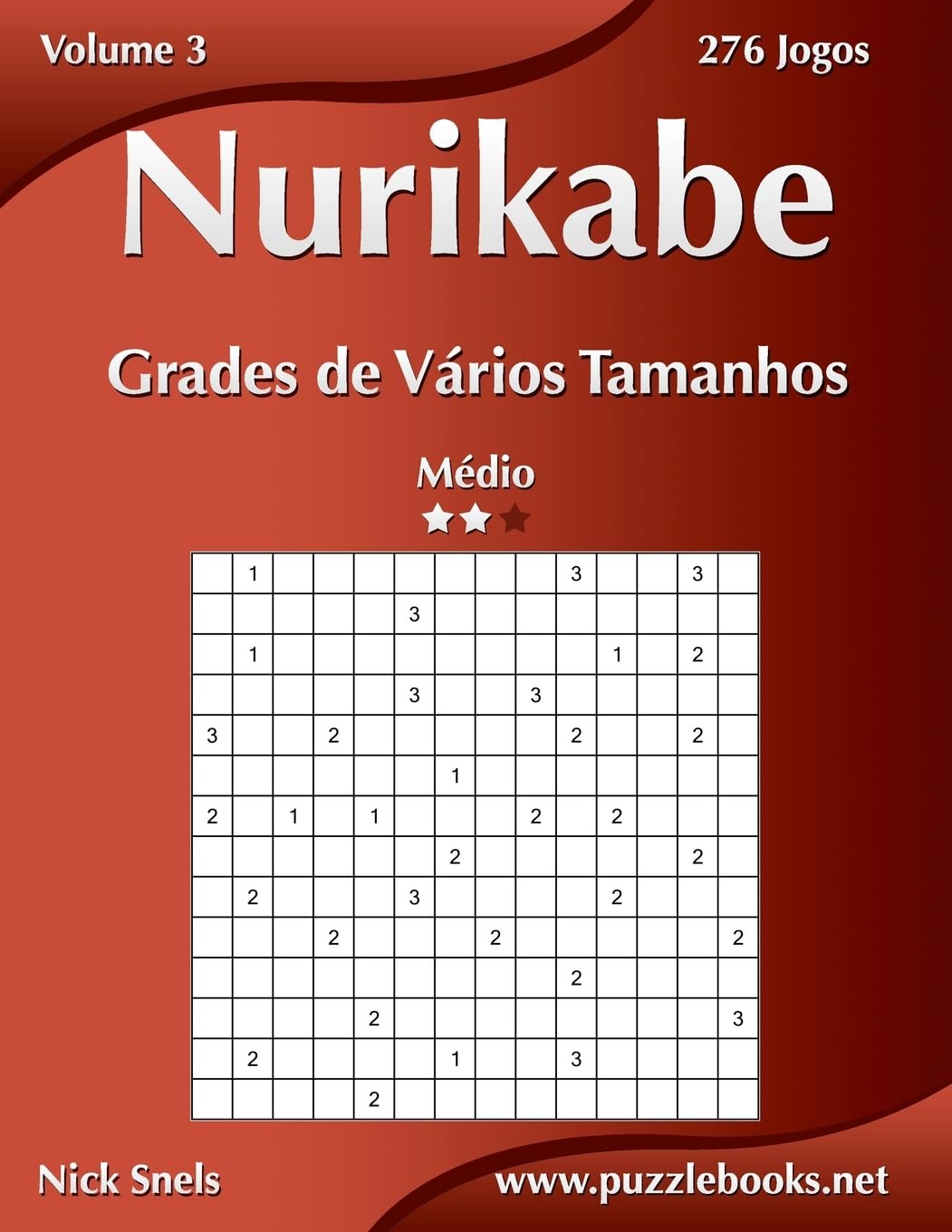 Nurikabe Grades de Vários Tamanhos - Médio - Volume 3 - 276 Jogos baixar livro de graça